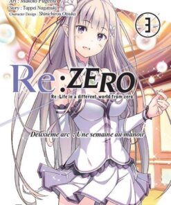 Vol.3 Re:Zero  Deuxième Arc -Une semaine au manoir